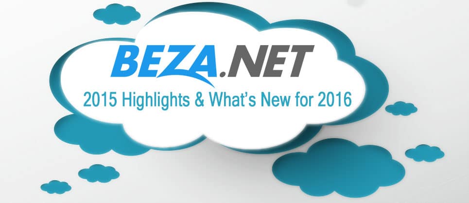 BEZA.NET 2015 Highlights and What's New for 2016