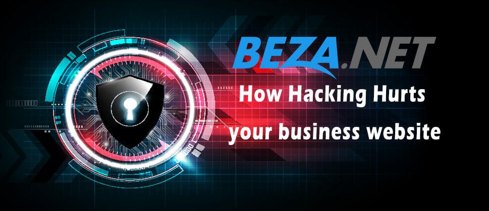 How Hacking Hurts your business website