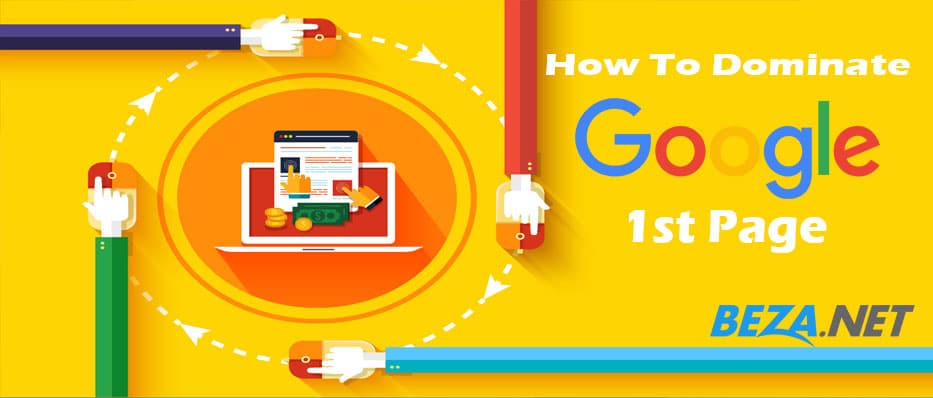 How To Dominate Google 1st Page