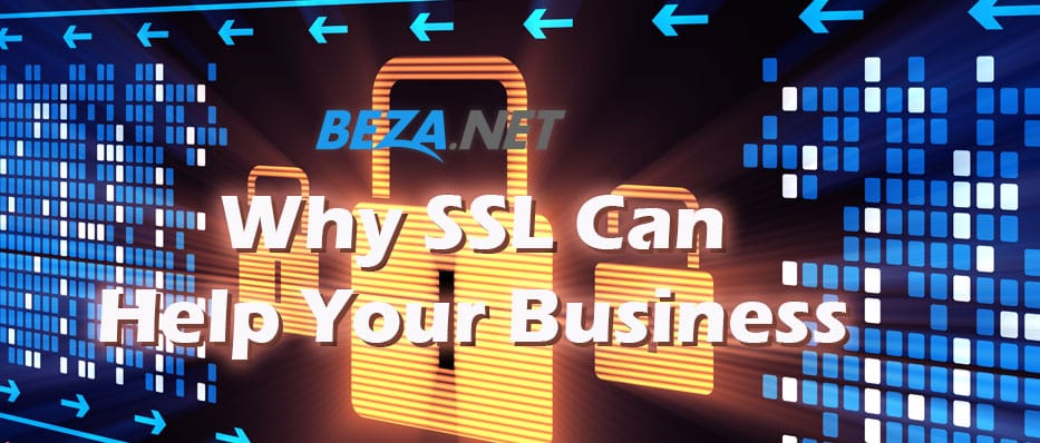 Why SSL Can Help Your Business