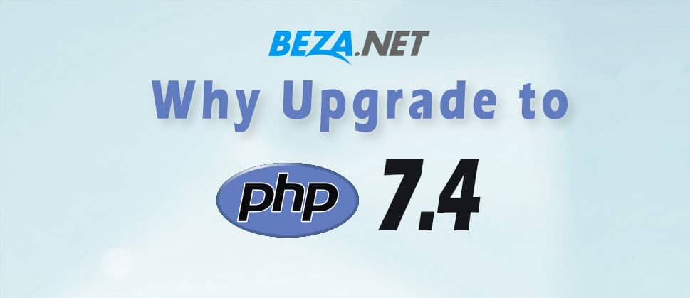Why You Should Upgrade To Php 7.4 Now